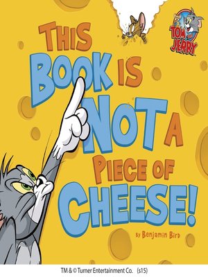 cover image of This Book Is Not a Piece of Cheese!